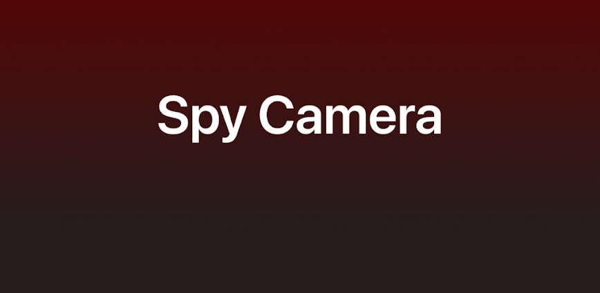 Spy Camera: الكاميرا الخفية المثالية لتصوير كل لحظة بسرية تامة