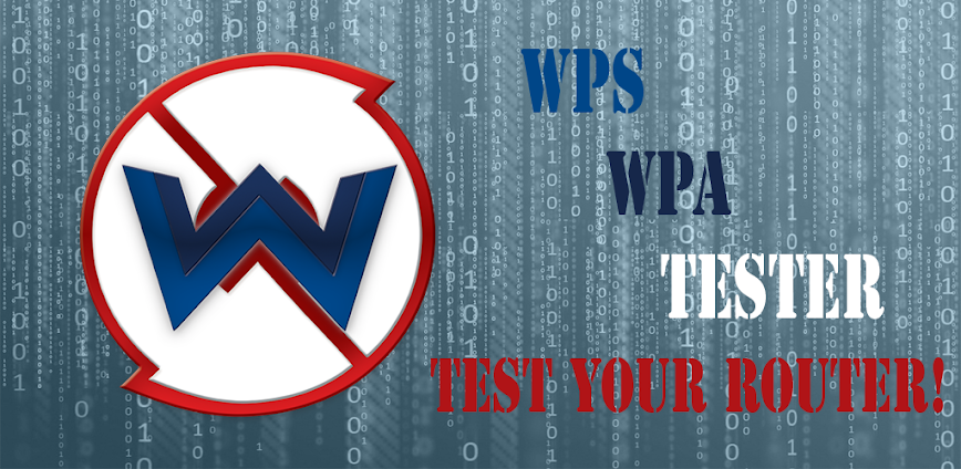 WIFI WPS WPA TESTER | اختبار أمان شبكات الواي فاي وكشف الثغرات بسهولة